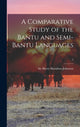Book cover of: Comparative Study of the Bantu and Semi-Bantu Languages; 2