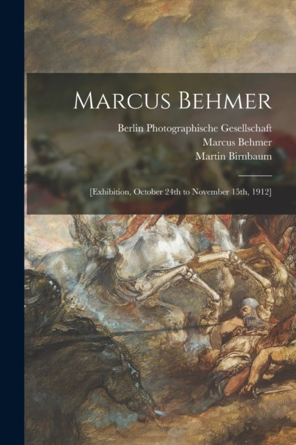 Book cover of: Marcus Behmer. By: Photographische Gesellschaft, Berlin
