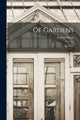 Book cover of: Of Gardens; an Essay. By: Francis 1561-1626 Bacon