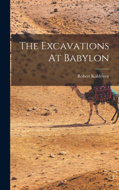 Book cover of: Excavations At Babylon