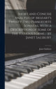Book cover of: Short and Concise Analysis of Mozart's Twenty-two Pianoforte Sonatas, With a Description of Some of the Various Forms / by Janet Salsbury