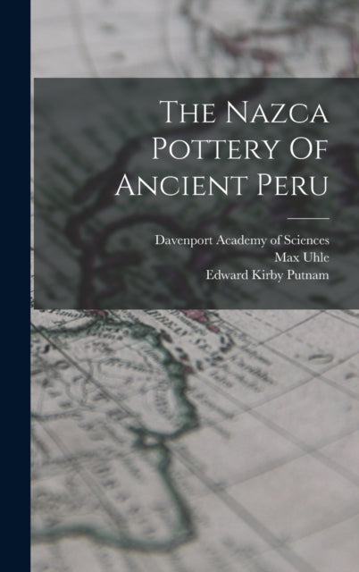 Book cover of: Nazca Pottery Of Ancient Peru. By: Max Uhle