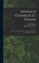 Book cover of: Animaux Venimeux Et Venins