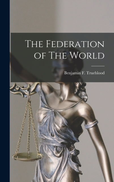 Book cover of: Federation of The World