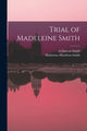 Book cover of: Trial of Madeleine Smith. By: Madeleine Hamilton Smith