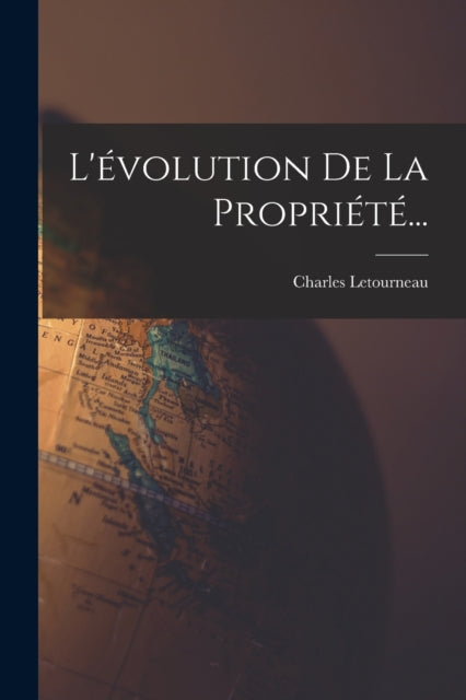 Book cover of: L'evolution De La Propriete...