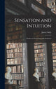 Book cover of: Sensation and Intuition