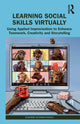 Book cover of: Learning Social Skills Virtually. By: Susanne Schinko-Fischli