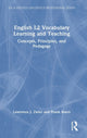 Book cover of: English L2 Vocabulary Learning and Teaching. By: Lawrence J. Zwier