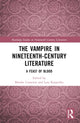 Book cover of: Vampire in Nineteenth-Century Literature. By: Brooke Cameron