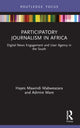 Book cover of: Participatory Journalism in Africa. By: Hayes Mawindi Mabweazara