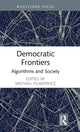Book cover of: Democratic Frontiers. By: Michael Filimowicz