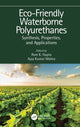 Book cover of: Eco-Friendly Waterborne Polyurethanes. By: Ram K. Gupta