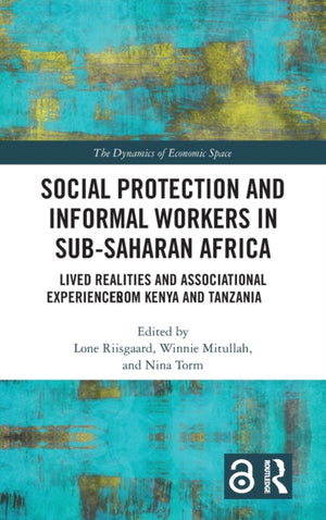 Social Protection and Informal Workers in Sub-Saharan Africa