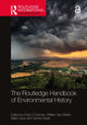 Book cover of: Routledge Handbook of Environmental History. By: Emily OGorman