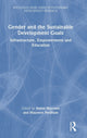 Book cover of: Gender and the Sustainable Development Goals. By: Astrid Skjerven