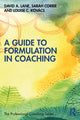 Book cover of: Guide to Formulation in Coaching. By: David A. Lane