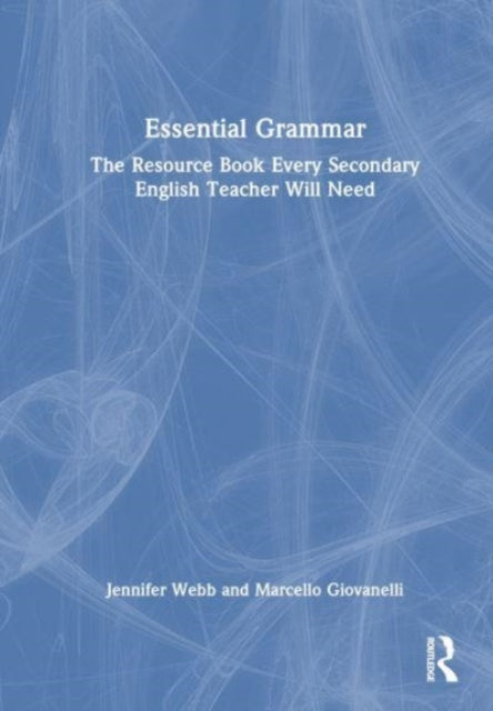Book cover of: Essential Grammar. By: Jennifer Webb