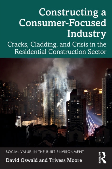 Book cover of: Constructing a Consumer-Focused Industry. By: David Oswald