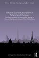 Book cover of: Illiberal Constitutionalism in Poland and Hungary. By: Tímea Drinóczi