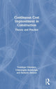 Book cover of: Continuous Cost Improvement in Construction