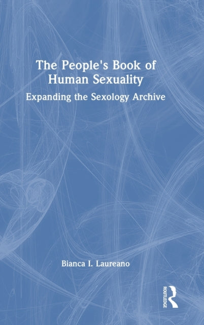 Book cover of: People's Book of Human Sexuality. By: Bianca I. Laureano