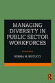 Book cover of: Managing Diversity In Public Sector Workforces. By: Norma Riccucci
