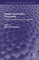 Book cover of: Human Information Processing. By: Barry H. Kantowitz