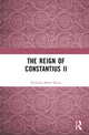 Book cover of: Reign of Constantius II. By: Nicholas Baker-Brian