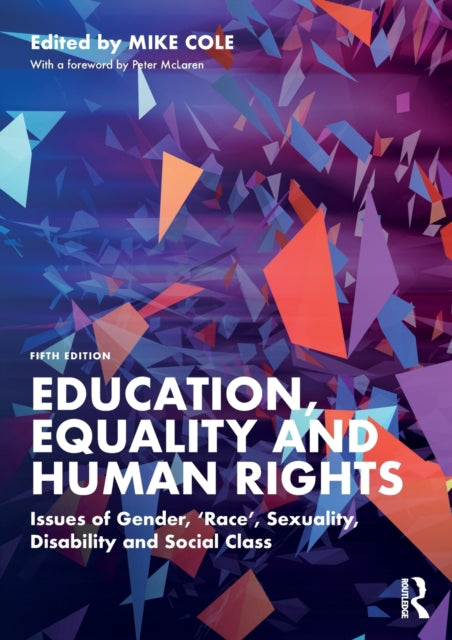 Book cover of: Education, Equality and Human Rights. By: Mike Cole