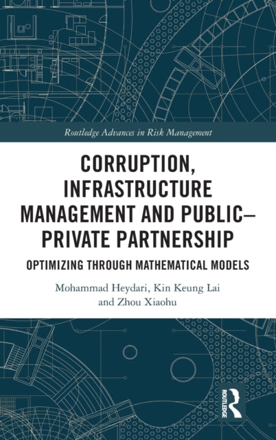 Corruption, Infrastructure Management and Public–Private Partnership