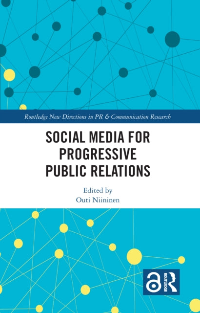 Book cover of: Social Media for Progressive Public Relations. By: Outi Niininen