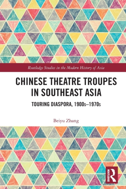 Chinese Theatre Troupes in Southeast Asia