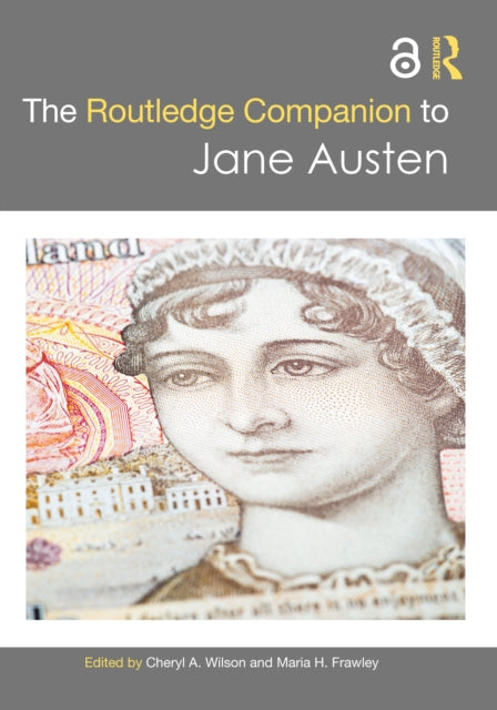 Book cover of: Routledge Companion to Jane Austen. By: Cheryl A. Wilson