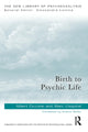 Book cover of: Birth to Psychic Life