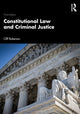 Book cover of: Constitutional Law and Criminal Justice. By: Roberson, Cliff