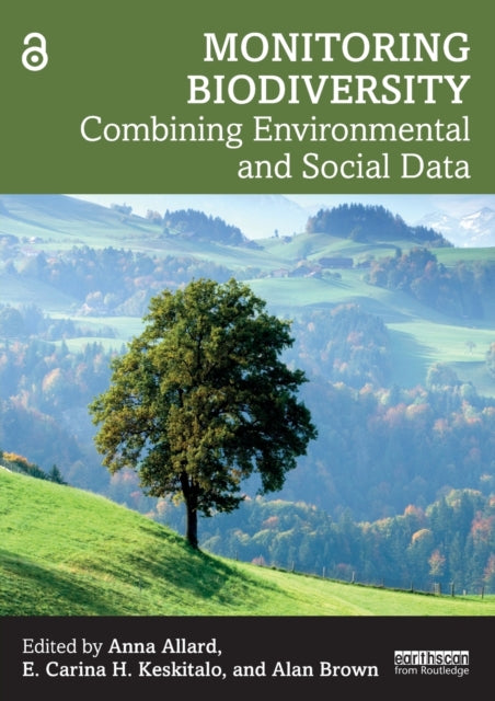 Book cover of: Monitoring Biodiversity. By: E. Carina H. Keskitalo