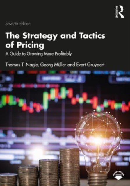 Book cover of: Strategy and Tactics of Pricing. By: Thomas T. Nagle
