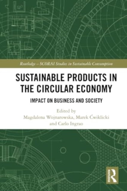 Book cover of: Sustainable Products in the Circular Economy. By: Marek Cwiklicki