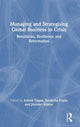 Book cover of: Managing and Strategising Global Business in Crisis. By: Asish Gupta