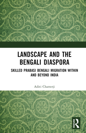 Landscape and the Bengali Diaspora