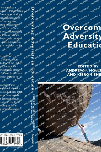 Book cover of: Overcoming Adversity in Education. By: Andrew Holliman