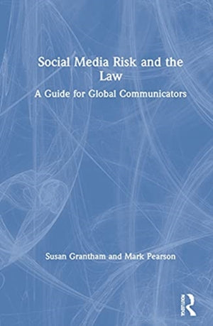 Social Media Risk and the Law
