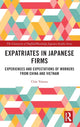 Book cover of: Expatriates in Japanese Firms. By: Chie Yorozu