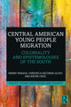 Book cover of: Central American Young People Migration. By: Henry Parada