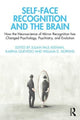 Book cover of: Self-Face Recognition and the Brain. By: Julian Paul Keenan