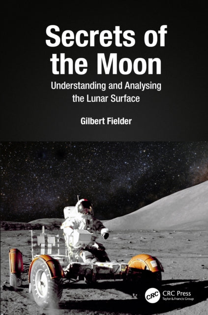 Book cover of: Secrets of the Moon. By: Gilbert Fielder