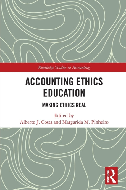 Book cover of: Accounting Ethics Education. By: Alberto Costa