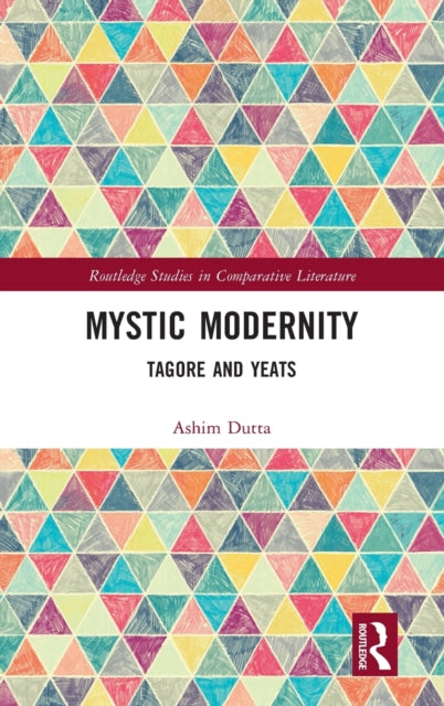 Book cover of: Mystic Modernity. By: Ashim Dutta