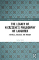 Book cover of: Legacy of Nietzsche’s Philosophy of Laughter. By: Lydia Amir